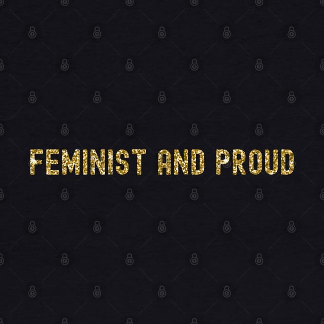 Feminist and Proud, International Women's Day, Perfect gift for womens day, 8 march, 8 march international womans day, 8 march womens day, by DivShot 